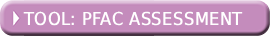 Tool: PFAC Assessment