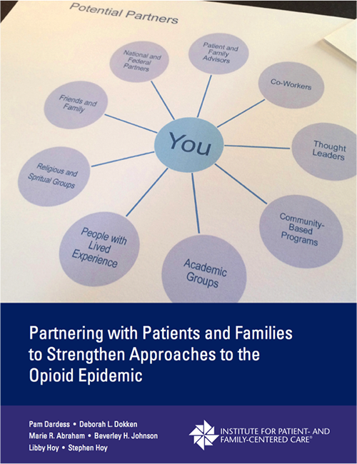 cover of White Paper: Partnering with Patients and Families to Strengthen Approaches to the Opioid Epidemic