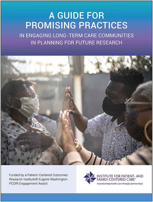 Cover of A Guide for Promising Practices in Engaging Long-Term Care Communities in Planning for Future Research