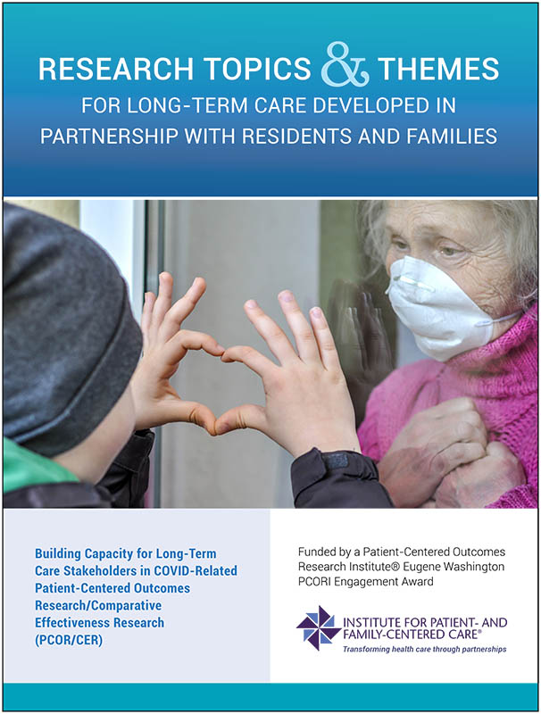 Cover of Research Topics & Themes for Long-Term Care Developed in Partnership with Residents and Families